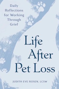 Life After Pet Loss: Daily Reflections for Working Through Grief